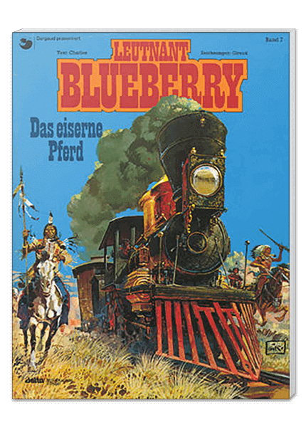Blueberry 07 - Das Eiserne Pferd