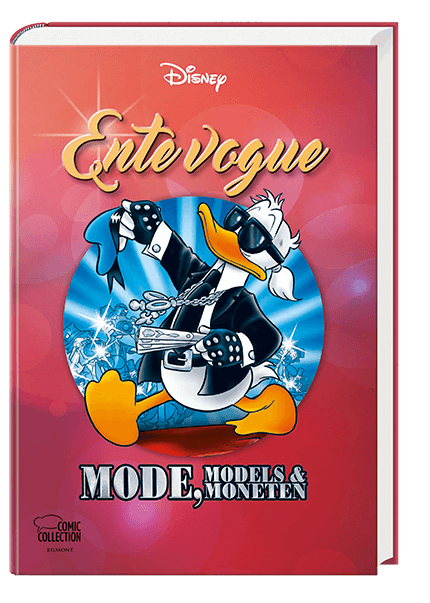 Enthologien Nr. 38: Ente vogue – Mode, Models und Moneten