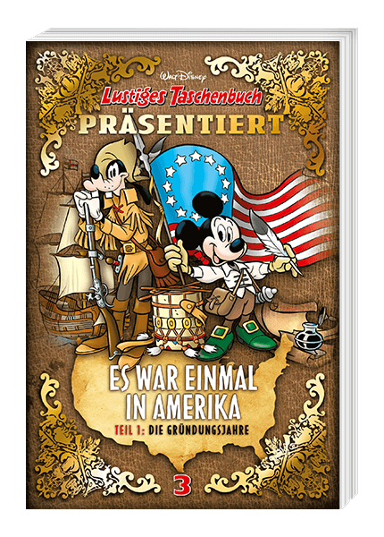 Lustiges Taschenbuch präsentiert Nr. 03 - Es war einmal in Amerika 1