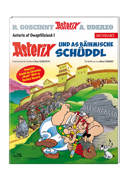 Asterix Mundart Oberpfälzisch I - Asterix und as bäihmische Schüddl