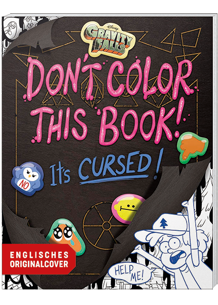 Willkommen in Gravity Falls - Malt nicht in dieses Buch! Es ist verflucht!