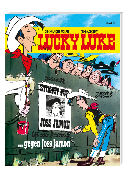 Lucky Luke Nr. 24: ... gegen Joss Jamon