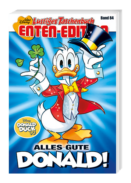 Lustiges Taschenbuch Enten-Edition Nr. 084 -  Alles Gute Donald!