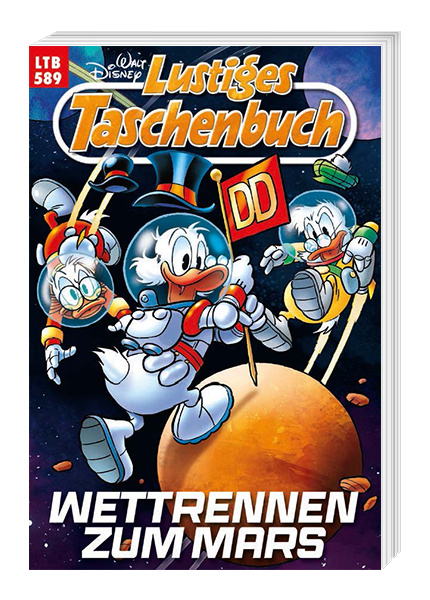 Lustiges Taschenbuch Nr. 589 - Wettrennen zum Mars