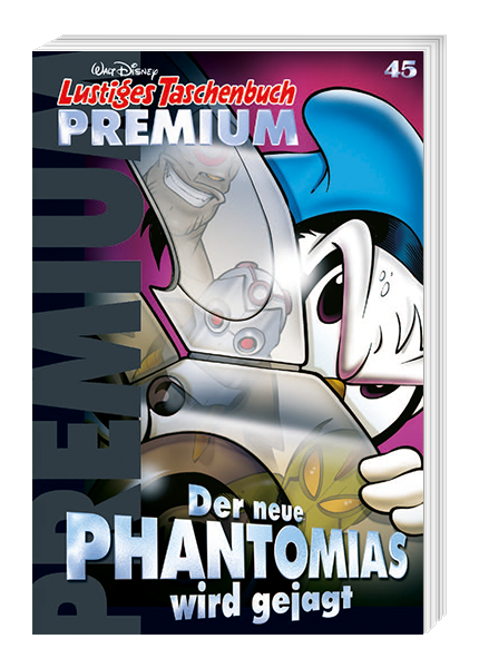 Lustiges Taschenbuch Premium Nr. 45 - Der neue Phantomias wird gejagt
