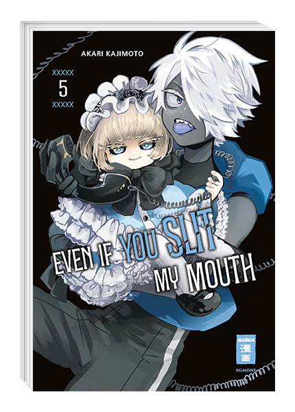 Even if you slit my Mouth 05