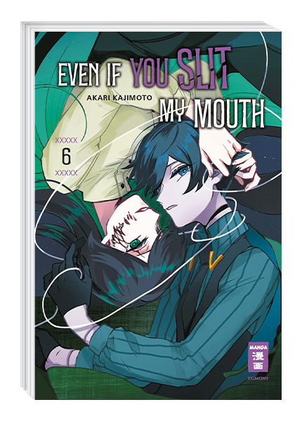 Even if you slit my Mouth 06